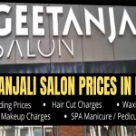 Geetanjali Salon Price List